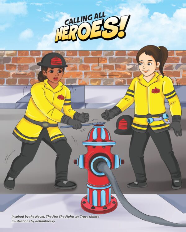 Calling ALL Heroes! Coloring Book featuring Ruby and Brazil, two firefighters opening a fire hydrant.